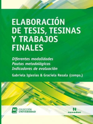 cover image of Elaboración de tesis, tesinas y trabajos finales